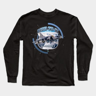 Harrier II Rise to it Airforce Pilot Gift Long Sleeve T-Shirt